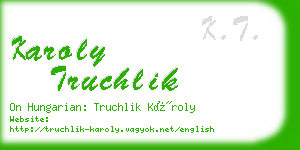 karoly truchlik business card